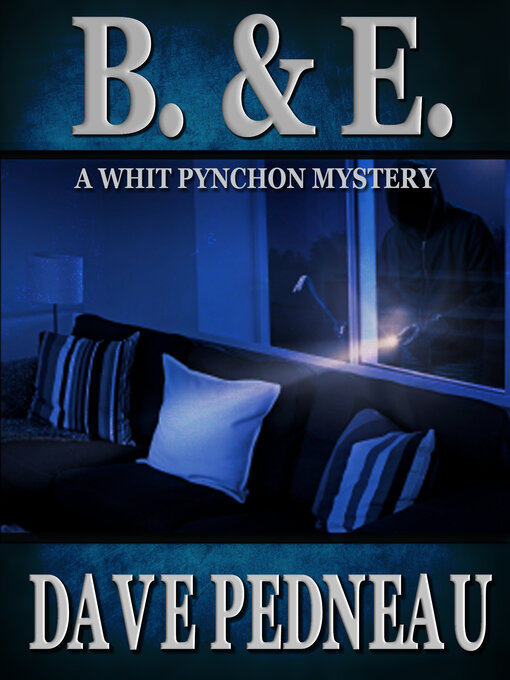 Title details for B & E by Dave Pedneau - Available